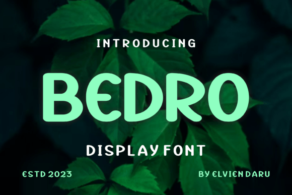 Bedro Font: A Quiet Favorite for Editorial Design