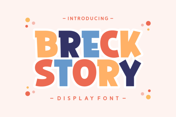 Breck Story Font for Friendly, High-Impact Web Headlines