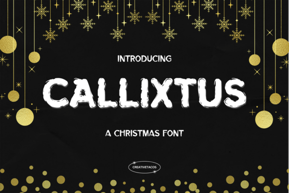 Callixtus: A Fun and Cool Textured Display Font for Creative Brands