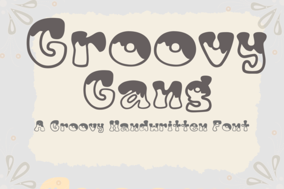 Enhance Your Brand with Groovy Gang Font