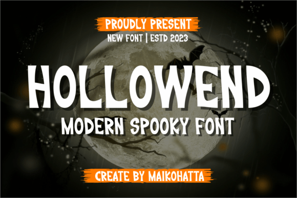 Hollowend: A Spooky, Mysterious Font for Halloween Web Design