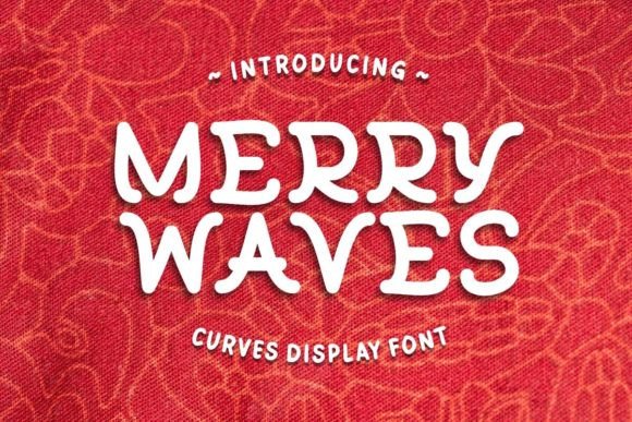 Merry Waves: The Perfect Font for Your Holiday Craft Designs