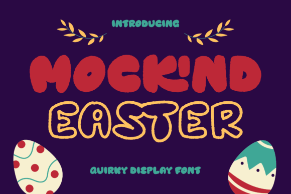 Mockind Easter Font for Joyful Craft Projects