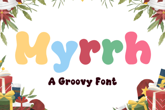 Myrrh: A Retro Groovy Display Font for Memorable Branding