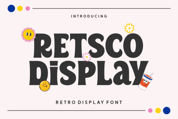 Retsco Display: A Retro-Style Display Font for Scroll-Stopping Visuals