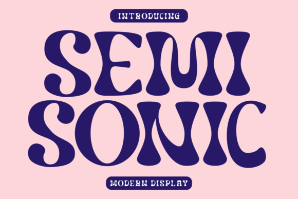Semisonic: The Modern Display Font for Crafters and Creators