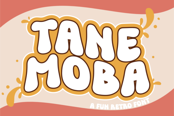 Tane Moba Font: Bold & Cheerful Display Typeface for Crafters